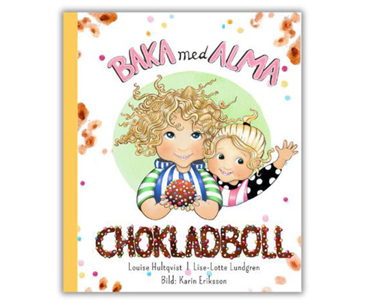 Baka med Alma – Chokladboll, bakbok med recept