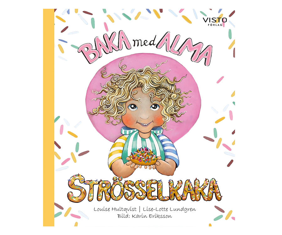 Baka med Alma – Strösselkaka bakbok med recept